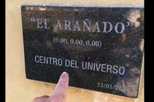 El Arañado, la localidad de Argentina que se autopercibe como el “centro del universo”