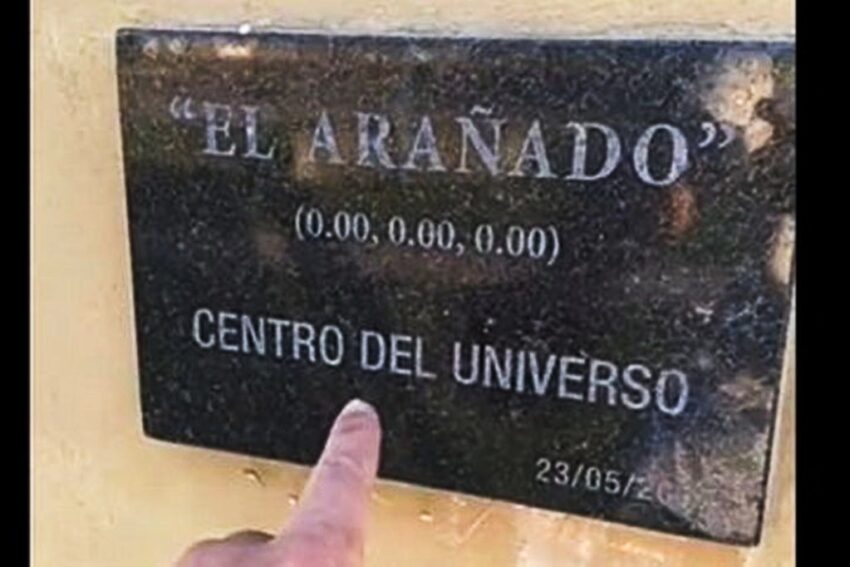 El Arañado, la localidad de Argentina que se autopercibe como el “centro del universo”