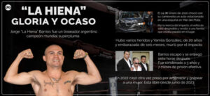 “La Hiena” Barrios: del choque que mató a una embarazada a los golpes fuera del ring