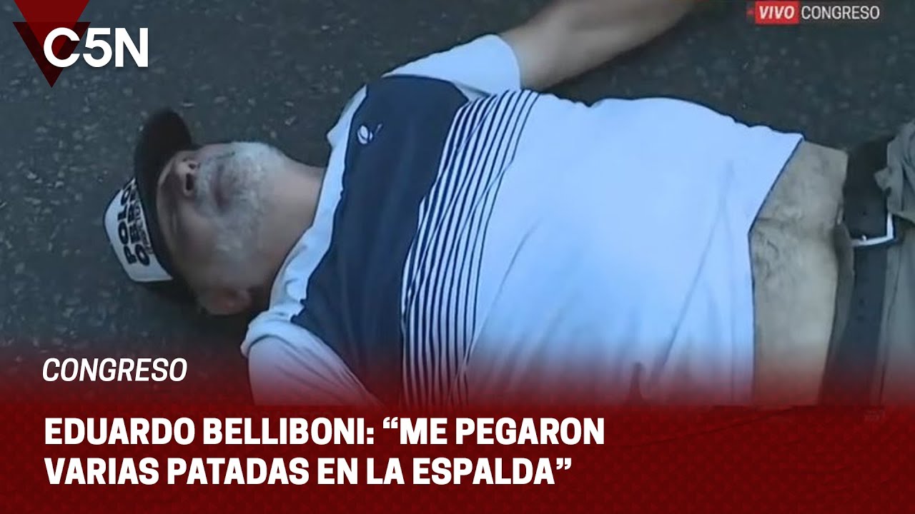 “Me pegaron patadas”: Eduardo Belliboni denunció que fue reprimido frente al Congreso